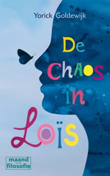 De chaos in Loïs - Yorick Goldewijk