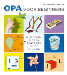 Opa voor beginners - Frank Noë, Jack Botermans