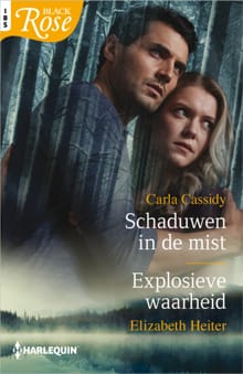 Schaduwen in de mist / Explosieve waarheid - Carla Cassidy, Elizabeth Heiter