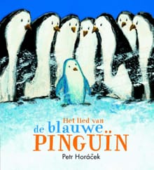 Het lied van de blauwe pinguïn - Petr Horácek