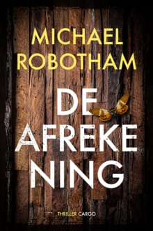 De afrekening - Michael Robotham
