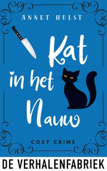 Kat in het nauw - Annet Hulst