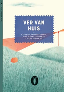 Ver van huis (set van 6) - Fleur Bodt, Annemieke Gerrist, ...