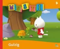 Gulzig - Ray Goossens, Raoul Cauvin