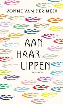 Aan haar lippen - Vonne van der Meer