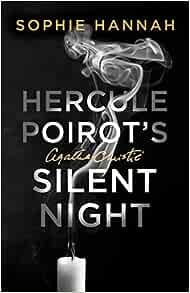 Hercule Poirot's silent night - Sophie Hannah, Agatha Christie