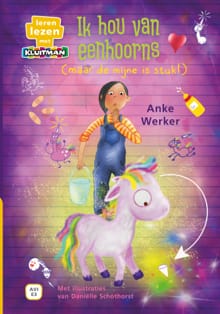Ik hou van eenhoorns - (maar de mijne is stuk) - Anke Werker