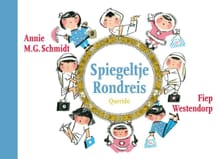 Spiegeltje rondreis - Annie M.G. Schmidt, Annie m.g. Schmidt