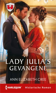 Lady Julia's gevangene - Ann Elizabeth Cree