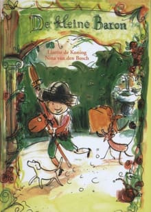 De kleine baron - Lizette de Koning, Lizette De Koning