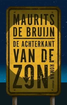 De achterkant van de zon - Maurits de Bruijn