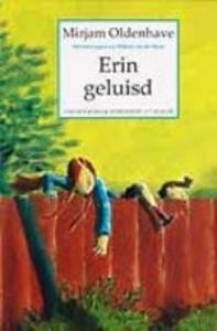 Erin geluisd - M. Oldenhave, Mirjam Oldenhave