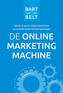De online marketingmachine - Bart van den Belt