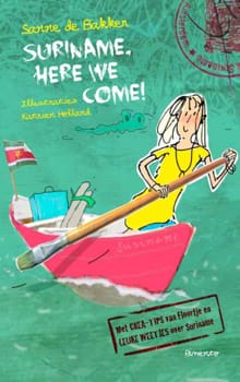 Suriname, here we come! - Sanne de Bakker