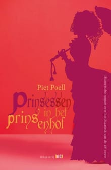 Prinsessen in het Prinsenhof - Piet Poell