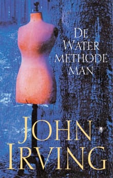 De watermethodeman - John Irving