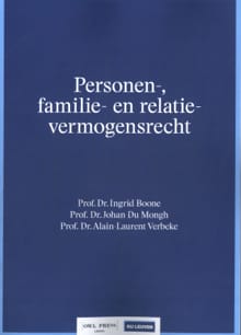 Personen-, familie- en familiaal vermogensrecht - Ingrid Boone, Johan Du Mongh, ...