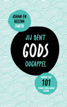 Jij bent Gods oogappel - Johan Smith, Helena Smith