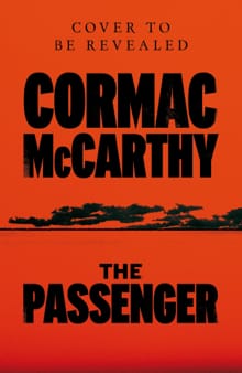 The passenger - Cormac McCarthy