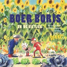 Boer Boris en de bietjes - Ted van Lieshout