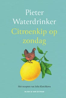 Citroenkip op zondag - Pieter Waterdrinker