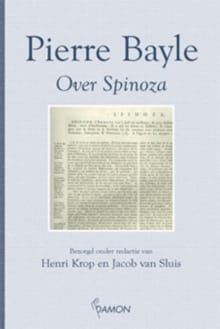 Over Spinoza - P. Bayle