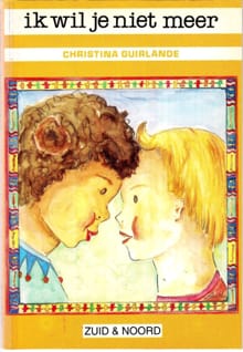 Ik wil je niet meer - Christina Guirlande
