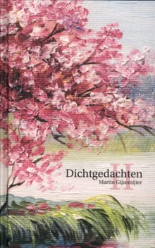 Dichtgedachten II - Martin Gijzemijter