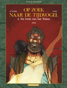 De orde van het teken - Serge Le Tendre, Régis Loisel