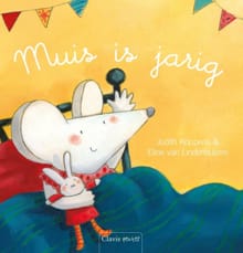 “Muis is jarig