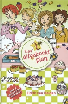 Een uitgekookt plan - Judith van Helden