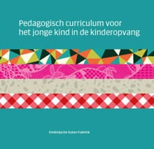 Pedagogisch curriculum voor het jonge kind in de kinderopvang - 