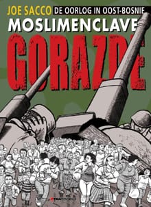 Gorazde - Joe Sacco