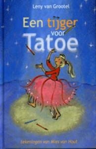 Een tijger voor Tatoe - Leny van Grootel