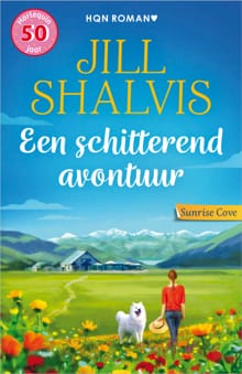 Een schitterend avontuur - Jill Shalvis