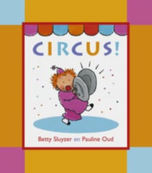 Circus ! - Betty Sluyzer