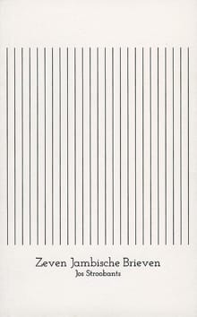 Zeven jambische brieven - Jos Stroobants