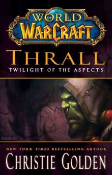 Thrall - Christie Golden