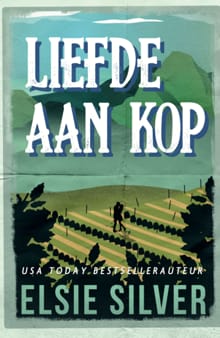 Liefde aan kop - Elsie Silver