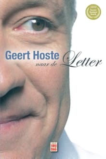 Geert Hoste naar de Letter - Geert Hoste