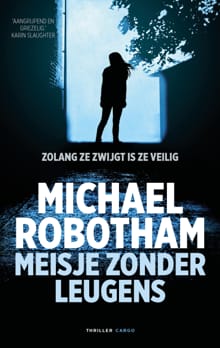 Meisje zonder leugens - Michael Robotham