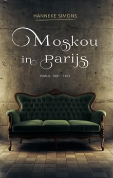 Moskou in Parijs - Hanneke Simons