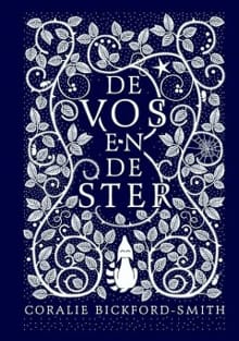De vos en de ster - Coralie Bickford-Smith, Bickford-Smith Coralie