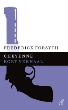 Cheyenne - Frederick Forsyth