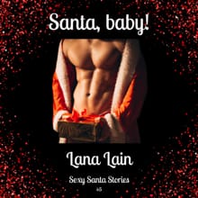 Kerst: Santa, baby! - Lana Lain