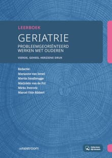 Leerboek geriatrie - Marianne van Iersel, Martin Smalbrugge, ...
