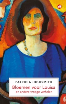 Bloemen voor Louisa - Patricia Highsmith