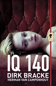 IQ 140 - Dirk Bracke, Herman Van Campenhout