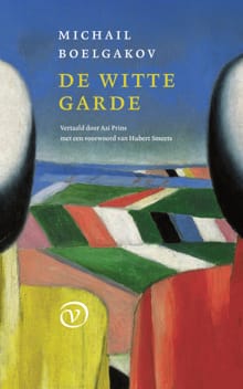 De Witte garde - Michail Boelgakov