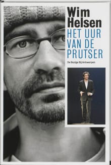 Het uur van de prutser - Wim Helsen